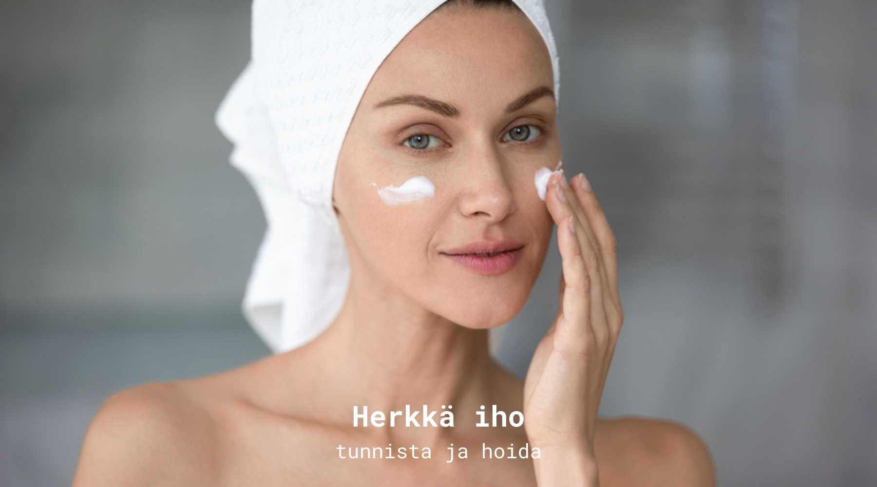 Herk n Ihon ABC Tunnista Ja Hoida Oikein Linea Nordic Herk n Ihon ABC Tunnista Ja Hoida Oikein Linea Nordic